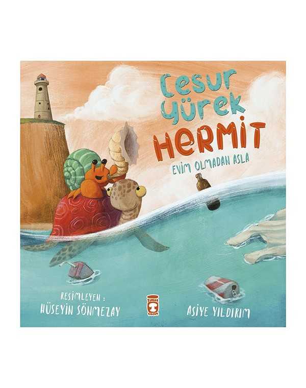 Cesur Yürek Hermit - Evim Olmadan Asla kitap kapağı