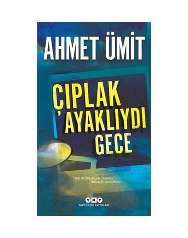 Çıplak Ayaklıydı Gece kitap kapağı