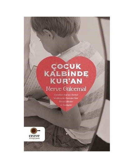 Çocuk Kalbinde Kur'an kitap kapağı
