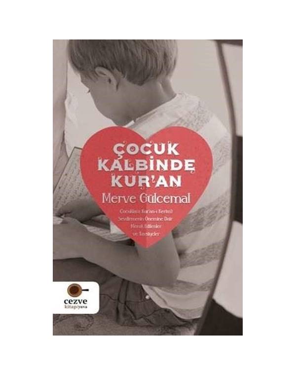 Çocuk Kalbinde Kur'an kitap kapağı