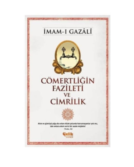 Cömertliğin Fazileti ve Cimrilik kitap kapağı