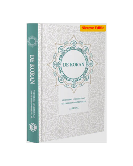 De Koran: Nederlandse Vertaling | De Koran Vertaling Voorzien Van Uitgebreid Commentaar | De Koran: Nederlandse Vertaling door Ali Unal - Kitap Oku