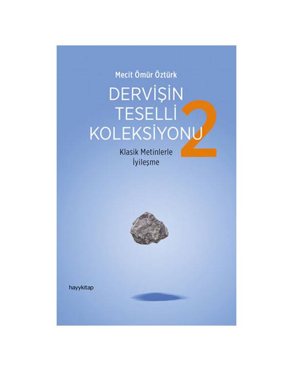 Dervisin Teselli Koleksiyonu 2 - Klasik Metinlerle Iyilesme kitap kapağı – Süreyya Kitap