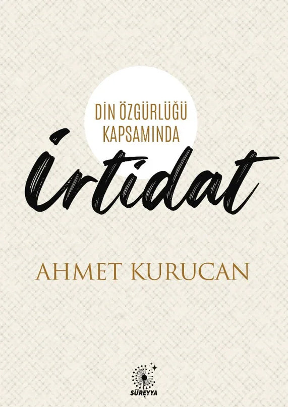 Din Özgürlüğü Kapsamında: İrtidat kitap kapağı – Süreyya Kitap