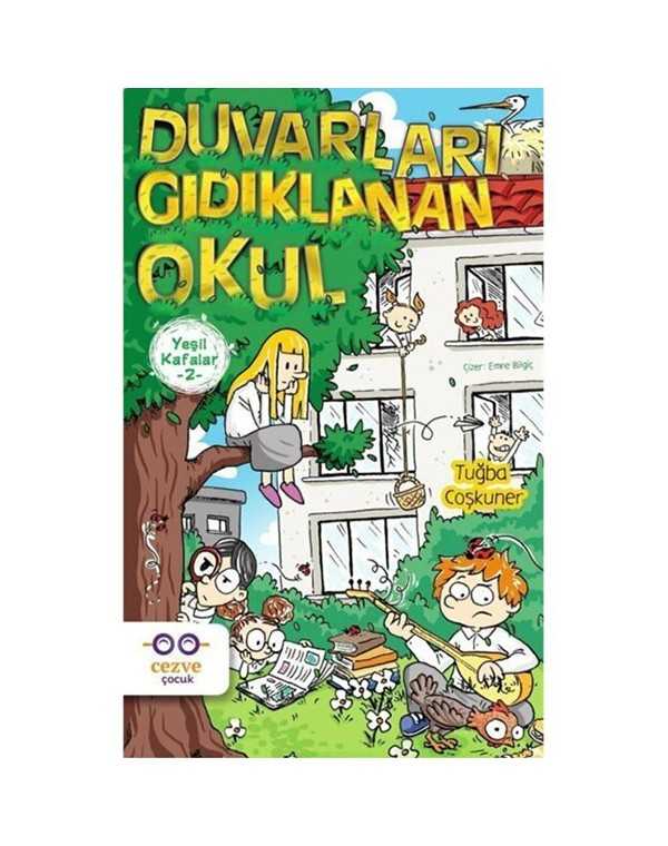 Duvarları Gıdıklanan Okul-Yeşil Kafalar 2 kitap kapağı