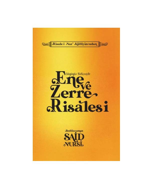 Ene ve Zerre Risalesi - Günümüz Türkçesiyle