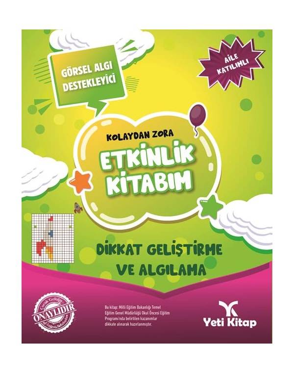 Dikkat Geliştirme ve Algılama-Kolaydan Zora Etkinlik Kitabım 6+ kitap kapağı