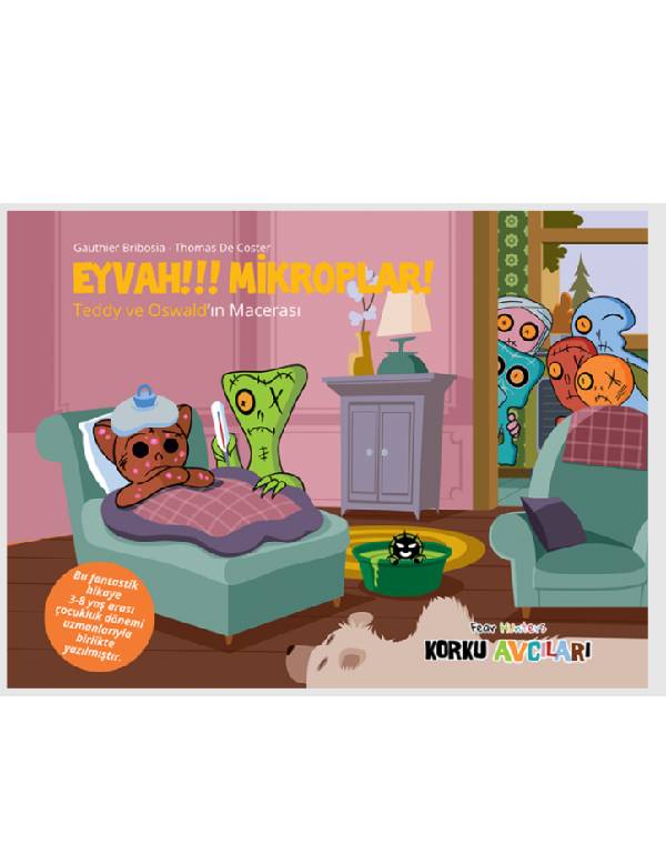 Korku Avcıları Eyvah Mikroplar - Resimli Öykü 3-8 Yaş kitap kapağı