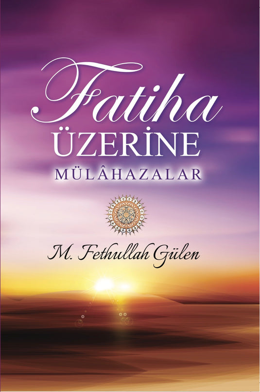 Fatiha Üzerine Mülâhazalar kitap kapağı – M. Fethullah Gülen