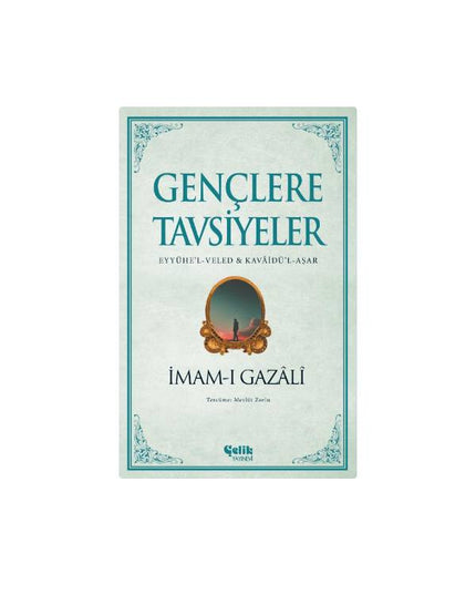 Gençlere Tavsiyeler