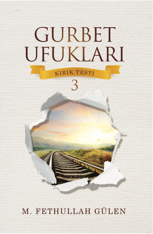 Gurbet Ufukları (Kırık Testi 3) kitap kapağı – M. Fethullah Gülen