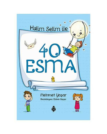 Halim Selim ile 40 Esma kitap kapağı