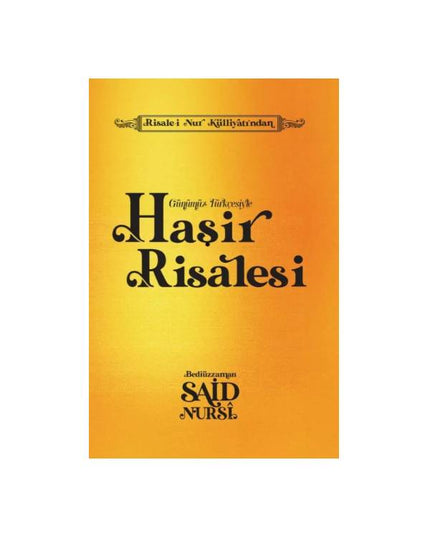 Haşir Risalesi - Günümüz Türkçesiyle