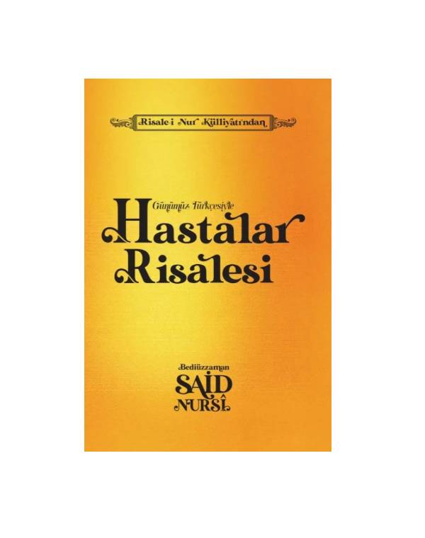 Hastalar Risalesi - Günümüz Türkçesiyle