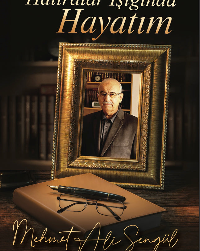 Hatıralar Işığında Hayatım kitap kapağı – Mehmet Ali Şengül
