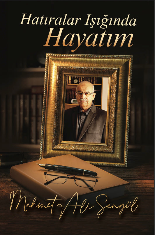 Hatıralar Işığında Hayatım kitap kapağı – Mehmet Ali Şengül