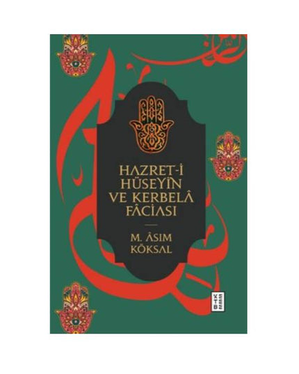 Hazret-i Hüseyin ve Kerbela Faciası kitap kapağı