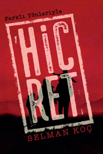 Hicret kitap kapağı – Selman Kuzu
