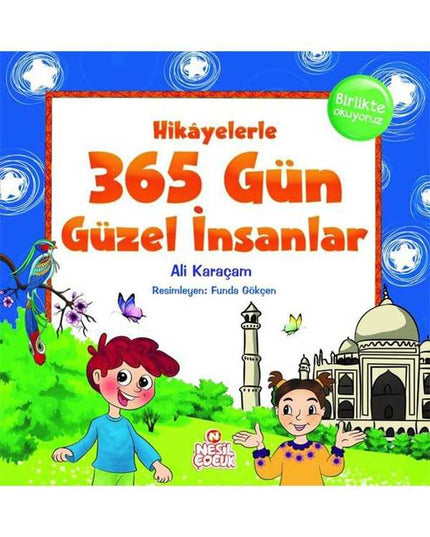 Hikayelerle 365 Gün Güzel İnsanlar kitap kapağı