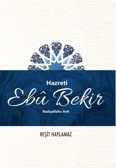 Hz. Ebubekir (RA) kitap kapağı – Dr. Reşit Haylamaz
