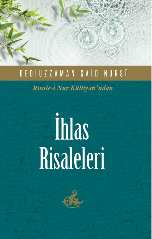İhlas Risaleleri kitap kapağı – Bediüzzaman Said Nursî