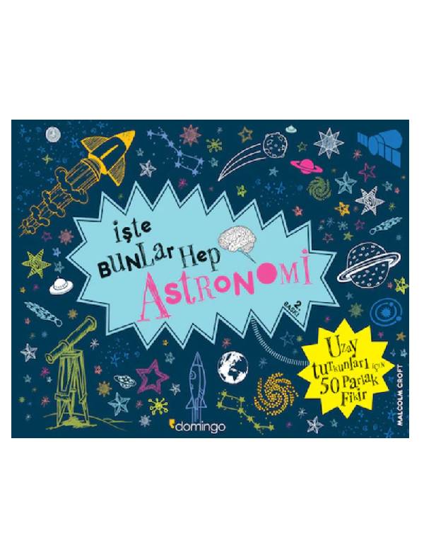 İşte Bunlar Hep Astronomi kitap kapağı