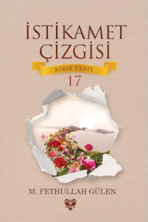 İstikamet Çizgisi Kırık Testi-17 kitap kapağı – M. Fethullah Gülen