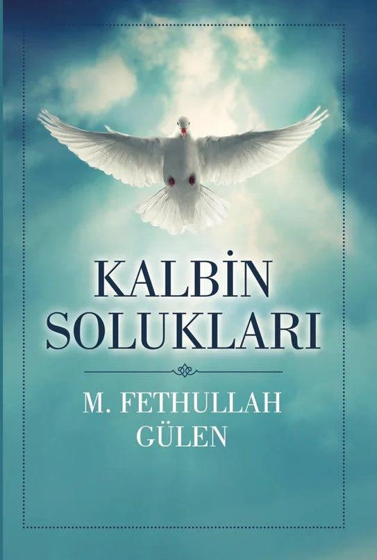 Kalbin Solukları kitap kapağı – M. Fethullah Gülen