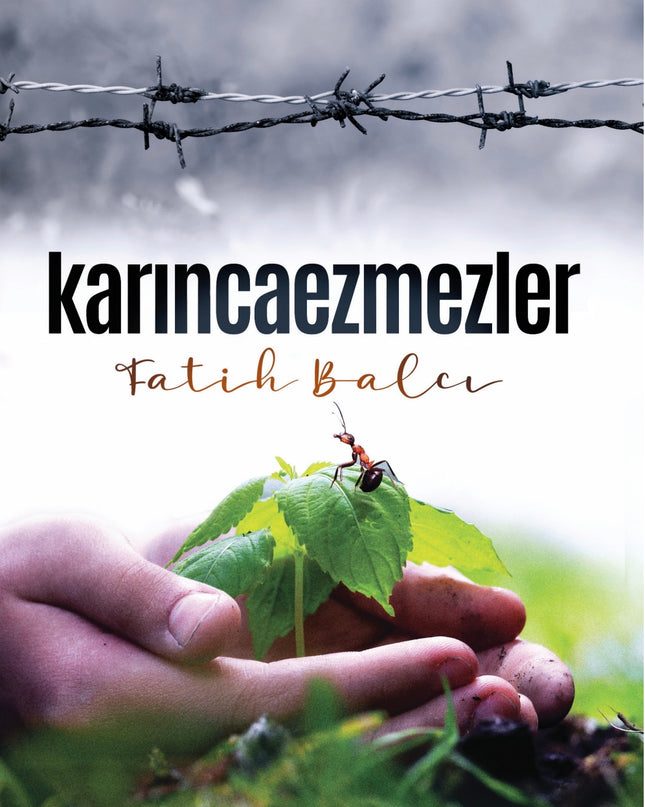 Karıncaezmezler kitap kapağı – Fatih Balcı