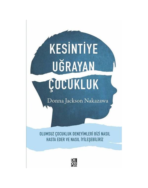 Kesintiye Uğrayan Çocukluk kitap kapağı