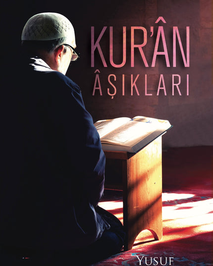Kur’an Aşıkları kitap kapağı – Yusuf Ömeroğlu