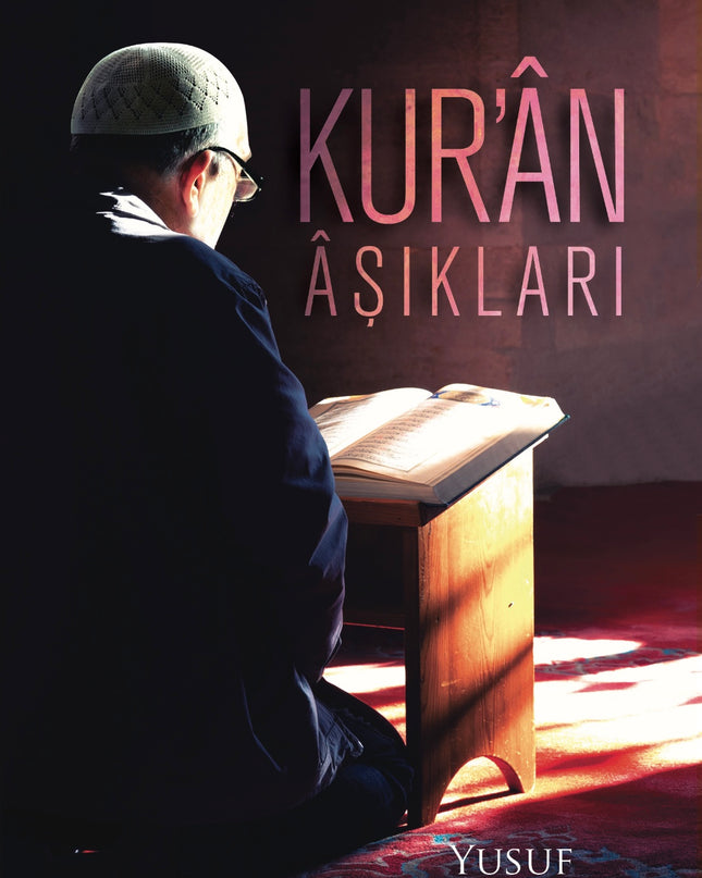 Kur’an Aşıkları kitap kapağı – Yusuf Ömeroğlu