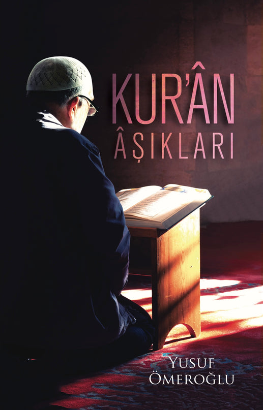 Kur’an Aşıkları kitap kapağı – Yusuf Ömeroğlu