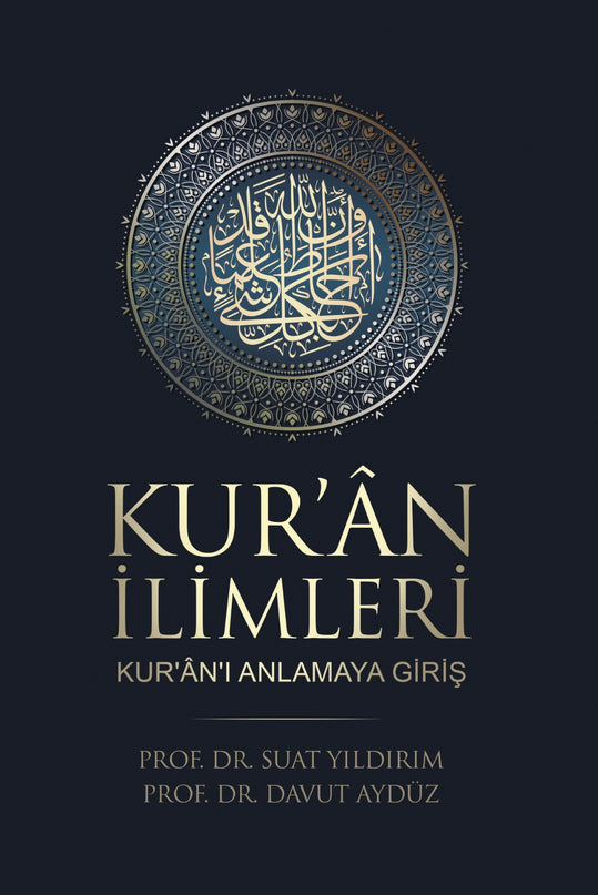 Kur’an İlimleri (Kur’an’ı Anlamaya Giriş) kitap kapağı – Prof. Dr. Suat Yıldırım & Prof. Dr. Davut Aydüz