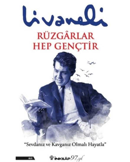 Rüzgarlar Hep Gençtir - Livaneli kitap kapağı