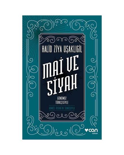 Mai ve Siyah - Günümüz Türkçesiyle kitap kapağı