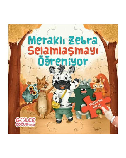 Meraklı Zebra Selamlaşmayı Öğreniyor / Yapbozlu Kitap 2 kitap kapağı