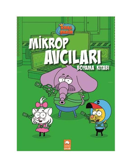 Kral Şakir - Mikrop Avcıları - Boyama Kitabı kitap kapağı