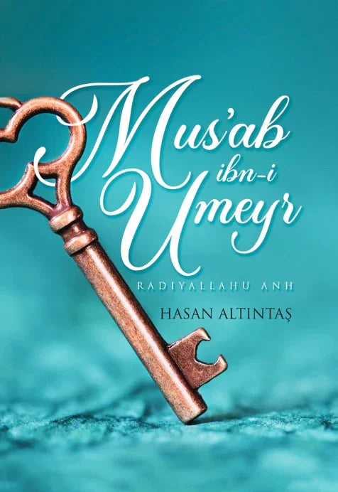 Mus’ab ibn-i Umeyr (RA) kitap kapağı – Süreyya Kitap