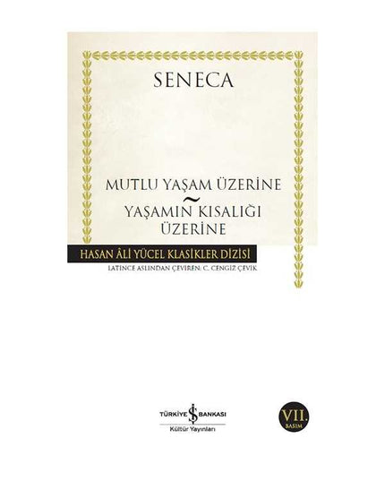 Mutlu Yaşam Üzerine - Yaşamın Kısalığı Üzerine kitap kapağı