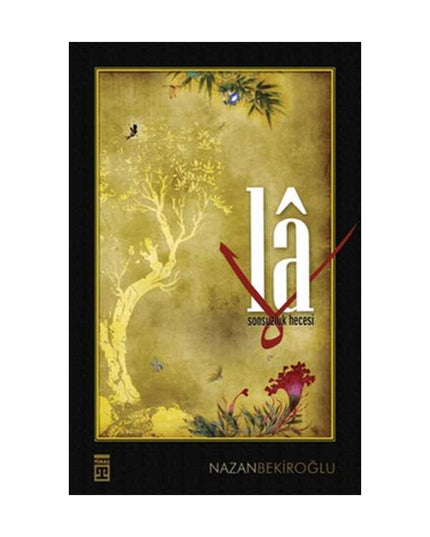 Lâ Sonsuzluk Hecesi kitap kapağı
