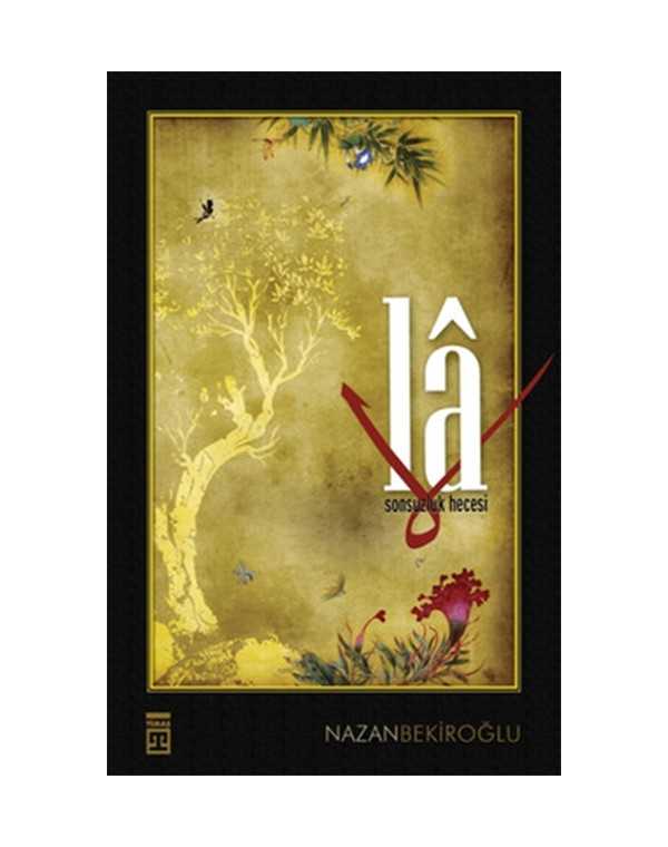 Lâ Sonsuzluk Hecesi kitap kapağı