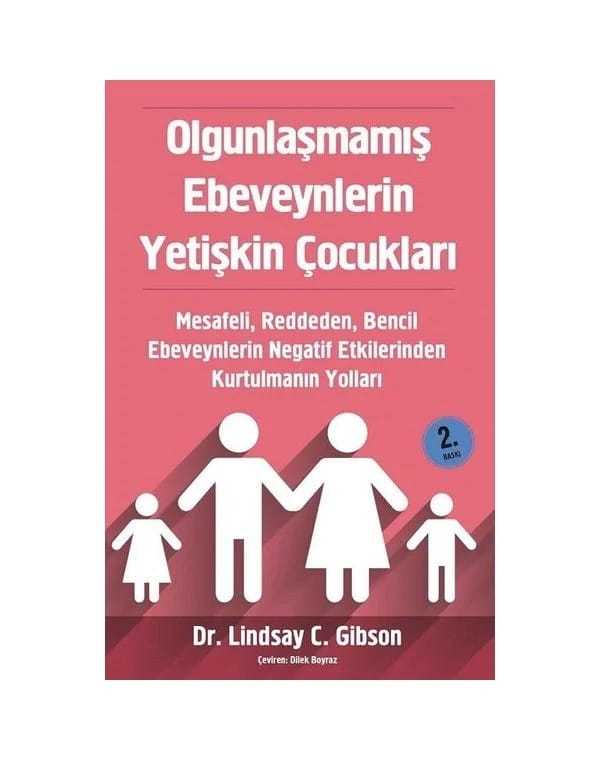Olgunlaşmamış Ebeveynlerin Yetişkin Çocukları kitap kapağı
