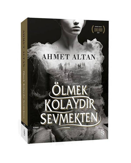 Ölmek Kolaydır Sevmekten kitap kapağı