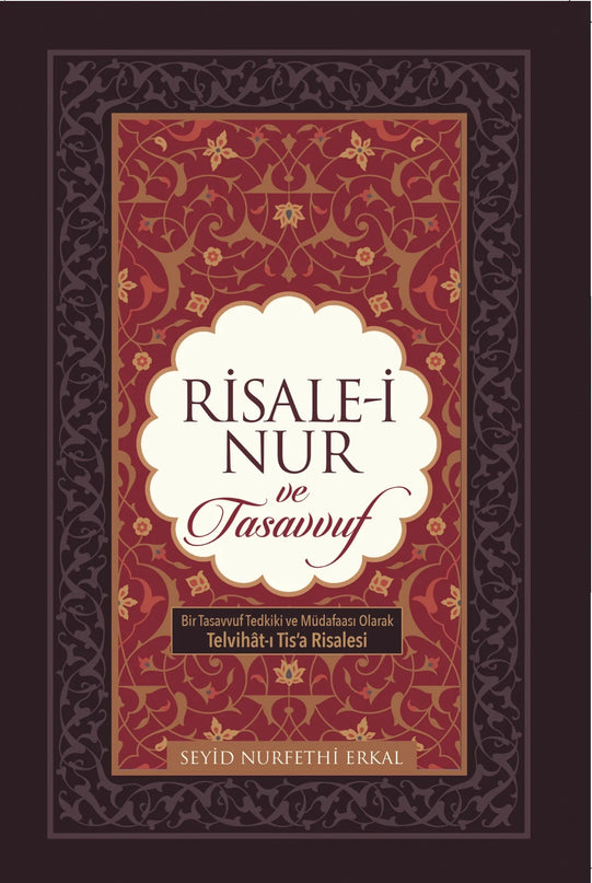 Risale-i Nur ve Tasavvuf kitap kapağı – Seyid Nurfethi Erkal