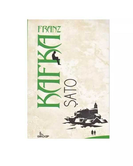 Şato - Franz Kafka kitap kapağı