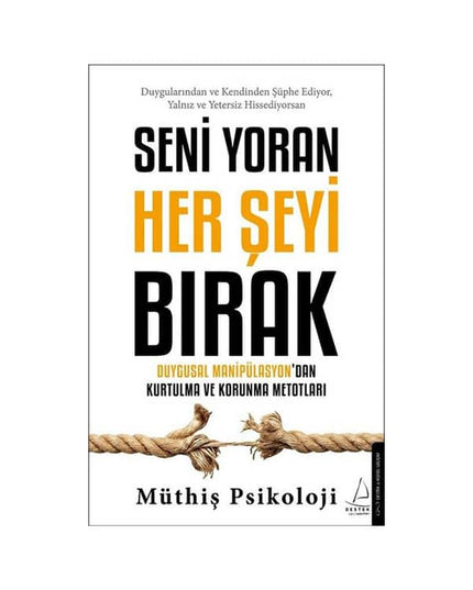 Seni Yoran Her Şeyi Bırak kitap kapağı