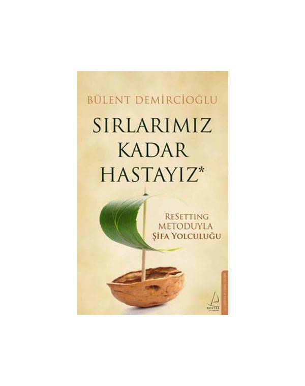 Sırlarımız Kadar Hastayız kitap kapağı