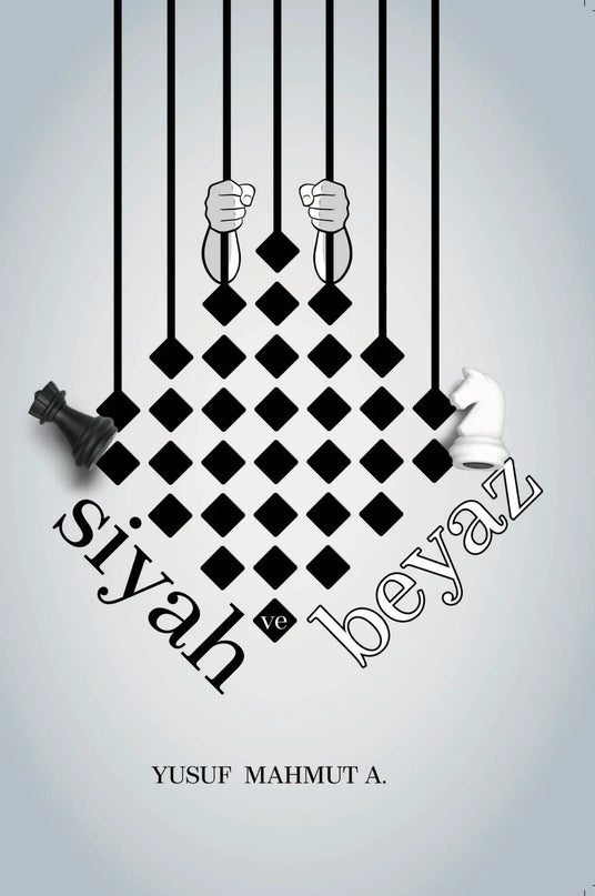 Siyah Beyaz kitap kapağı – Yusuf Mahmut A.