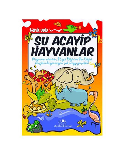 Şu Acayip Hayvanlar kitap kapağı
